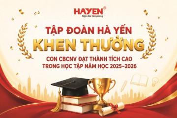 Tập đoàn Hà Yến khen thưởng con CBCNV đạt thành tích cao trong học tập năm học 2025–2026