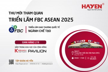 HÀ YẾN THAM GIA TRIỂN LÃM FBC ASEAN 2025 – TRIỂN LÃM GIAO THƯƠNG QUỐC TẾ NGÀNH CHẾ TẠO