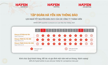 Tập đoàn Hà Yến thông báo lịch nghỉ lễ Tết Nguyên Đán năm 2025