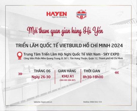 Tập đoàn Hà Yến tham dự triển lãm Triển lãm Quốc Tế Vietbuild Hồ Chí Minh 2024