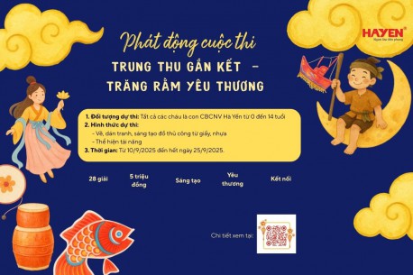 TẬP ĐOÀN HÀ YẾN PHÁT ĐỘNG CUỘC THI TRUNG THU 2025: “TRUNG THU GẮN KẾT – TRĂNG RẰM YÊU THƯƠNG”