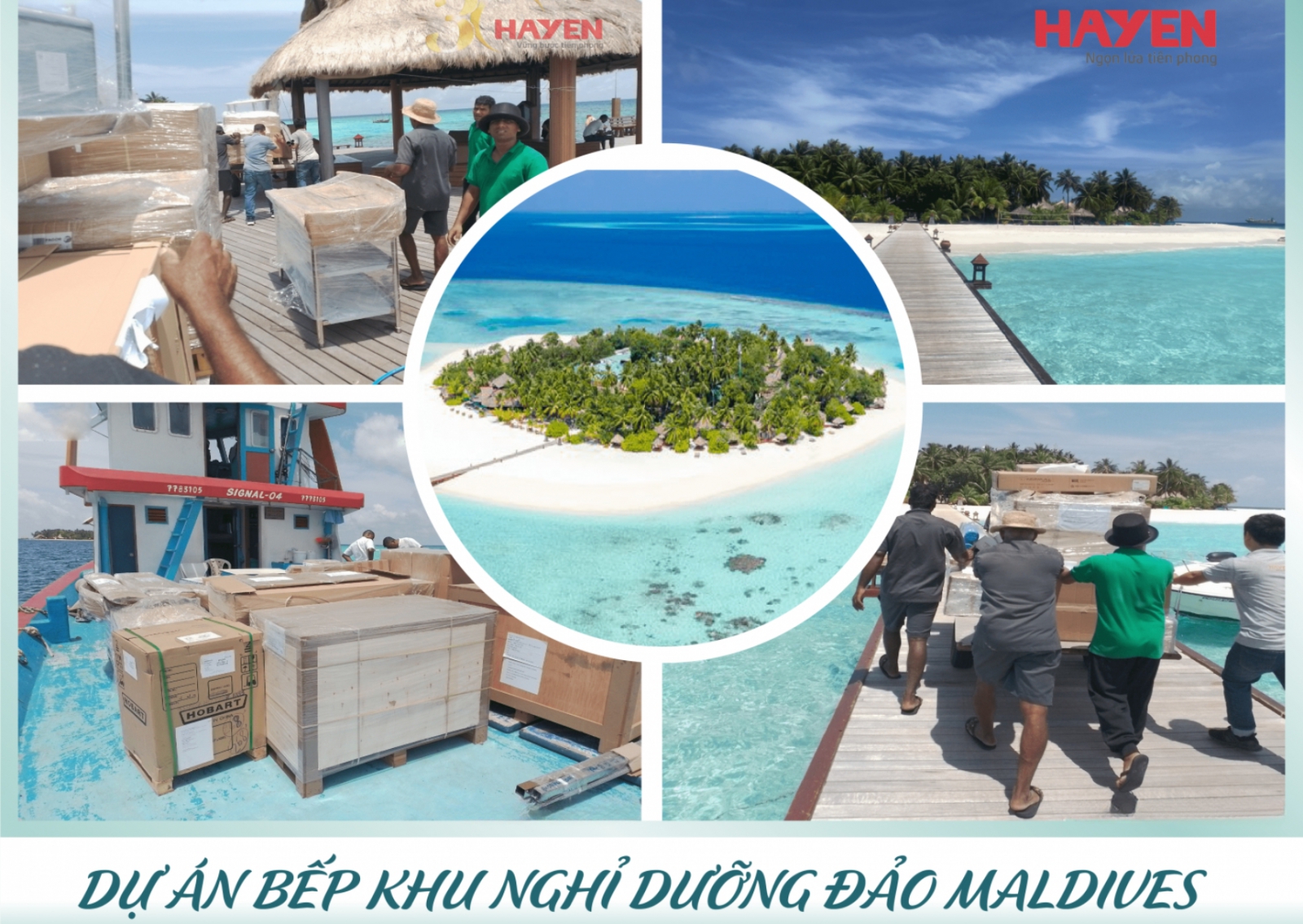 Hà Yến cung cấp bếp tại đảo Maldives